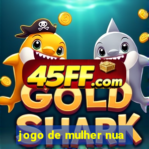 jogo de mulher nua